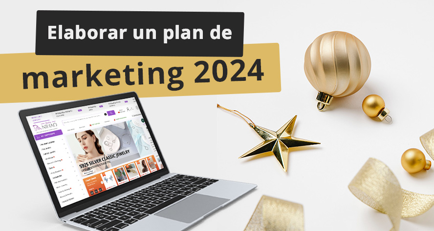 Elaborar un plan de marketing 2024 de éxito