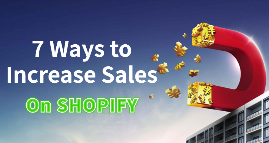Increase sales in Shopify 1