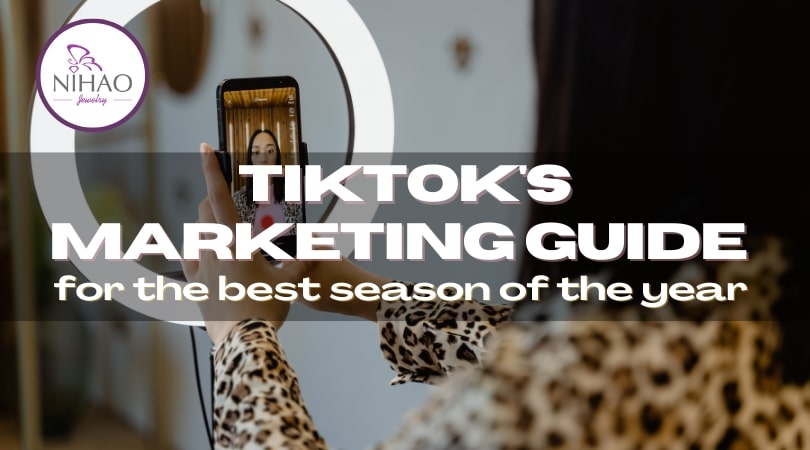 TikTok’s Marketing Guide For The Best Season Of The Year