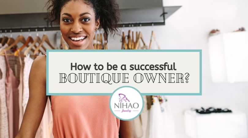 how to be a successful boutique owner HEADER