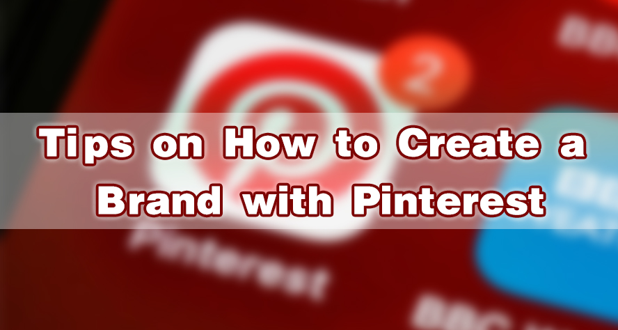 how to create a brand with pinterest