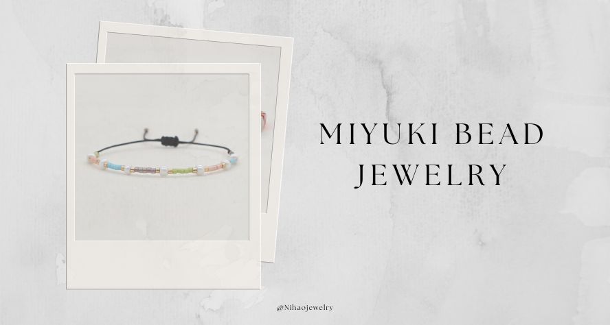 Miyuki Bead jewelry